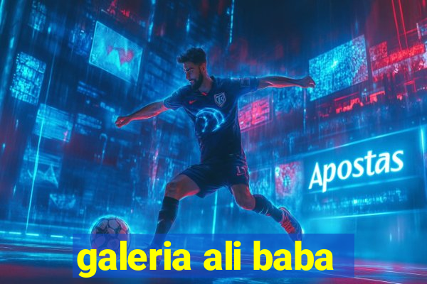 galeria ali baba